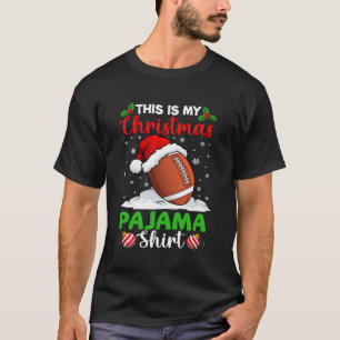 This Is My Christmas Pajama Shirt Football Santa H