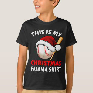 This Is My Christmas Pajama Shirt _ Funny Baseball
