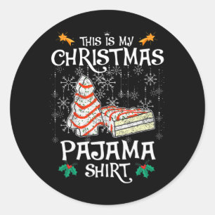 this is my christmas pajama shirt funny christmas  classic round sticker