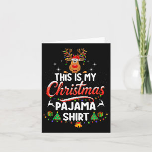 This Is My Christmas Pajama Shirt Funny Reindeer S Card