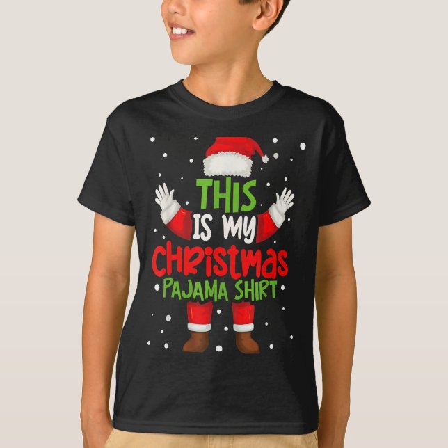 This Is My Christmas Pajama Shirt Funny Santa Cost (Front)