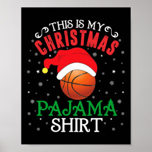 This Is My Christmas Pajama Shirt Funny Santa Hat Poster