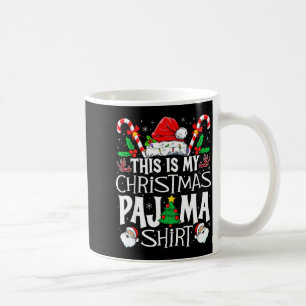 This Is My Christmas Pajama Shirt Funny Xmas Pjs M Coffee Mug
