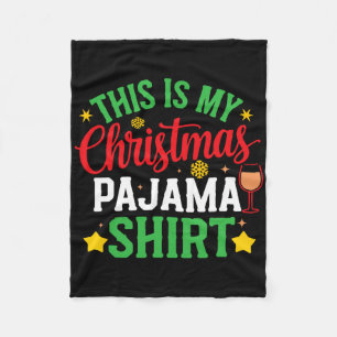 This Is My Christmas Pajama Shirt Funny Xmas Pjs M Fleece Blanket