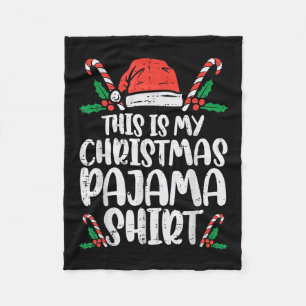 This Is My Christmas Pajama Shirt Funny Xmas Pjs M Fleece Blanket