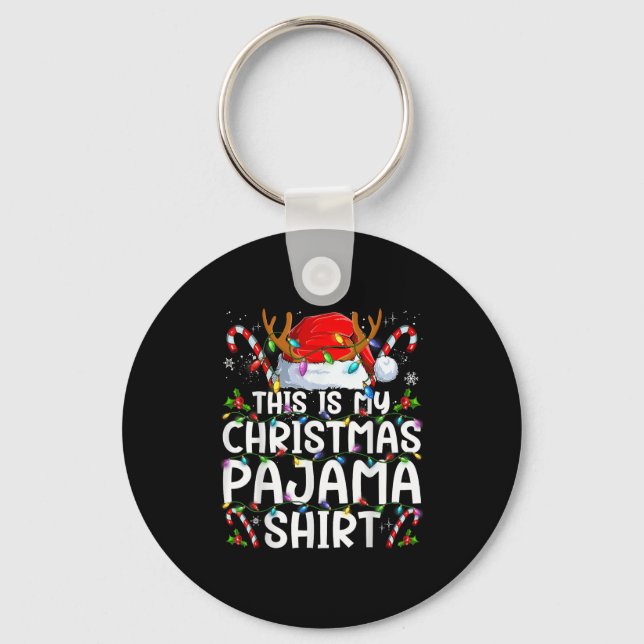 This Is My Christmas Pajama Shirt Funny Xmas Pjs M Key Ring (Front)