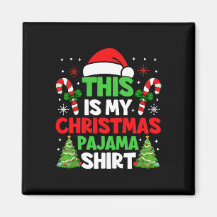 This Is My Christmas Pajama Shirt Funny Xmas Pjs M Magnet