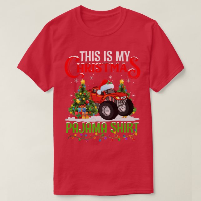 This Is My Christmas Pajama Shirt Monster Truck Ch (Design Front)