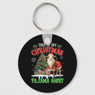 This Is My Christmas Pajama Shirt Santa Goat Farm  Key Ring