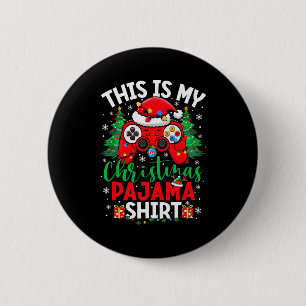 This Is My Christmas Pajama Shirt Santa Hat Video  6 Cm Round Badge