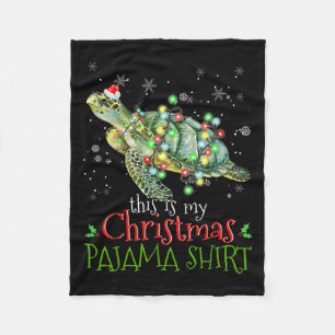 This Is My Christmas Pajama Shirt Sea Turtle Chris Fleece Blanket