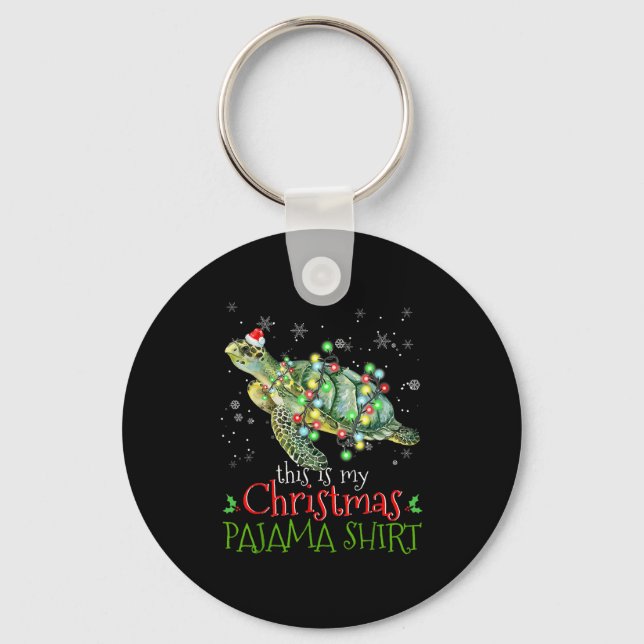 This Is My Christmas Pajama Shirt Sea Turtle Chris Key Ring (Front)