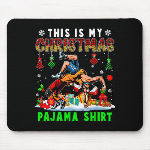 This Is My Christmas Pajama Shirt Two Santa Wrestl Mouse Pad
