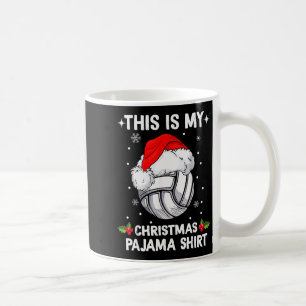 This Is My Christmas Pajama Shirt Volleyball Chris Coffee Mug