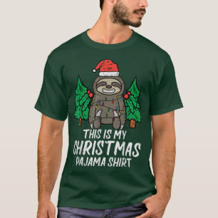 This Is My Christmas Pajama Sloth Xmas PJs Animal T-Shirt