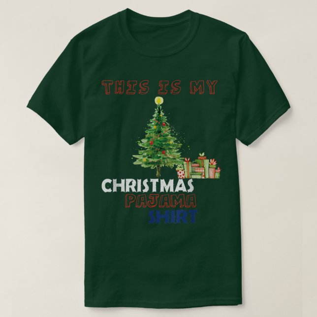 This Is My Christmas Pajama  Snow Xmas Tree  T-Shirt (Design Front)