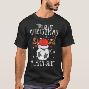 This Is My Christmas Pajama  Soccer Xmas PJs Sport T-Shirt