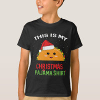 This is my Christmas Pajama Taco Gift