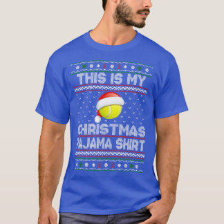 This Is My Christmas Pajama Tennis Christmas T-Shirt