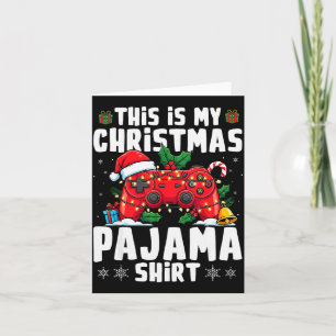 This Is My Christmas Pajama Video Game Gamer Boys Card