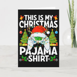 This Is My Christmas Pajama Video Gamer Christmas  Card