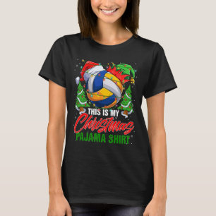 This Is My Christmas Pajama Volleyball Ball Santa T-Shirt