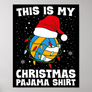 This Is My Christmas Pajama Volleyball Xmas Lights Poster