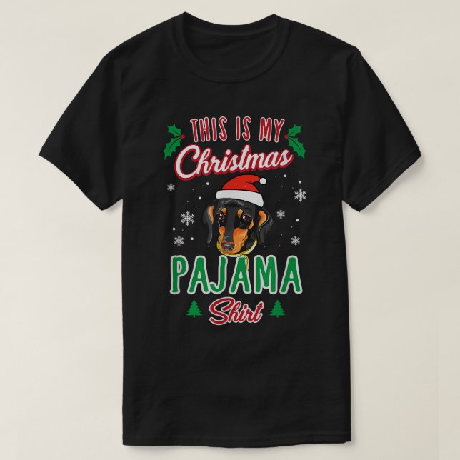 This Is My Christmas Pajama Xmas Dachshund  T-Shirt (Design Front)