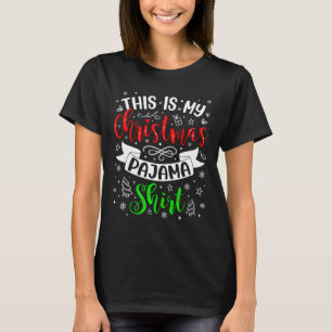 This Is My Christmas Pajama Xmas Matching Family C T-Shirt