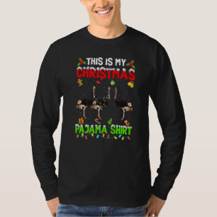 This Is My Christmas Pajama Xmas Ostrich Squad T-Shirt