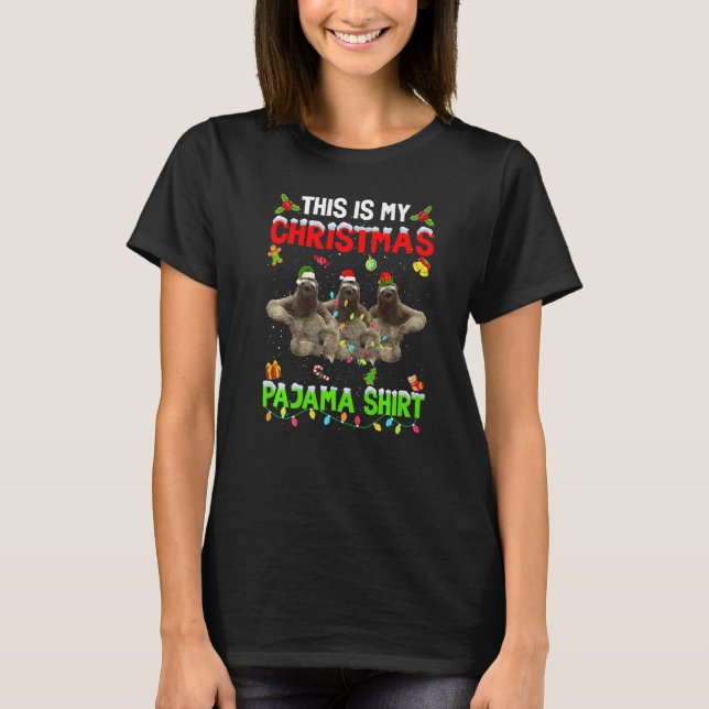 This Is My Christmas Pajama Xmas Sloth Squad T-Shirt (Front)