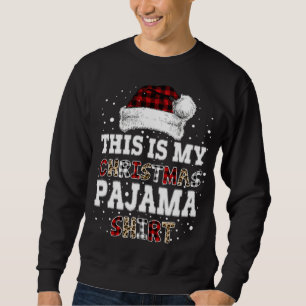 This Is My Christmas PajamaLeopard Buffalo Plaid R Sweatshirt