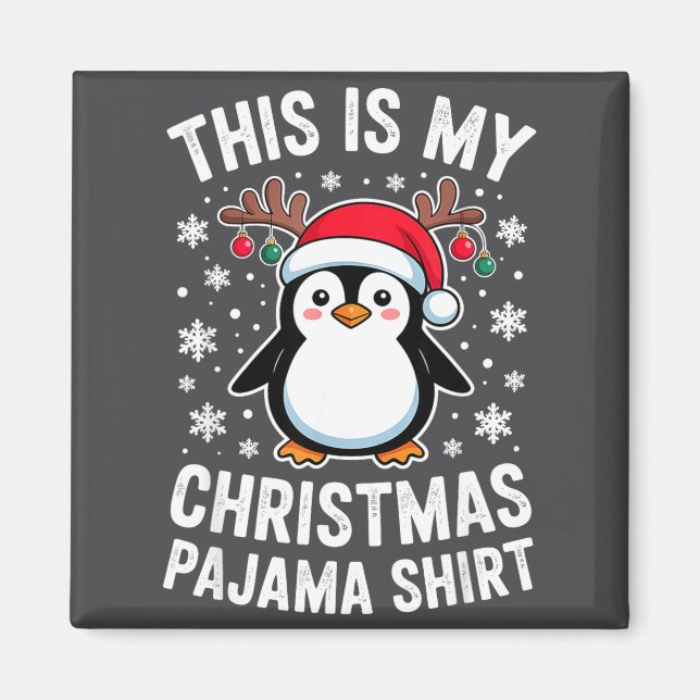 This Is My Christmas Penguin Pajama  Magnet (Front)