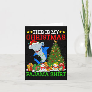 This Is My Christmas Pyjamas Hammerhead Shark Chri Card