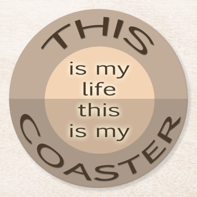 This is My Coaster (Front)
