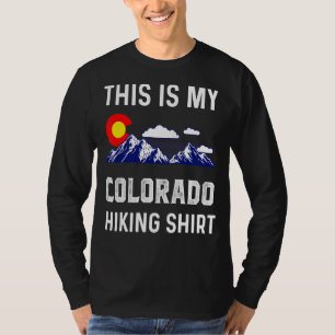 This Is My Colorado Hiking Denver Flag Co Souvenir T-Shirt