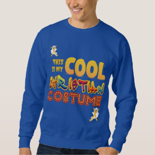 This Is My COOL CHRISTIAN COSTUME Halloween Sweatshirt