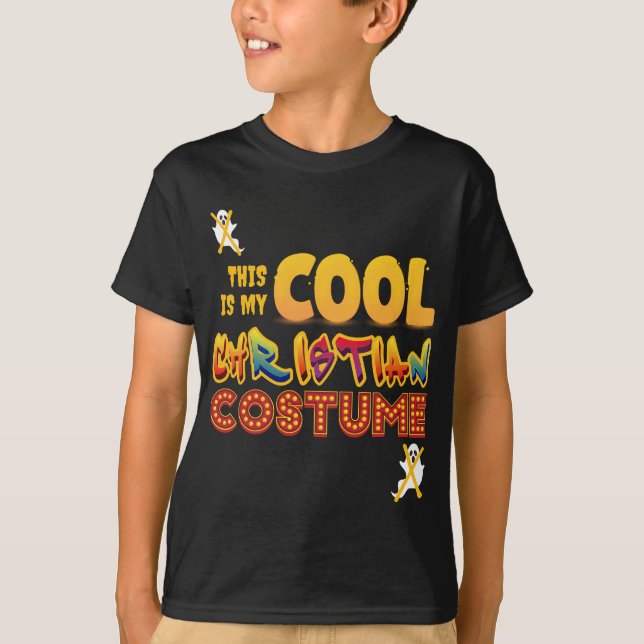 This Is My Cool Christian Costume T-Shirt (Front)