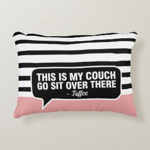 This is my Couch Custom Gift Pet name Personalised Decorative Cushion