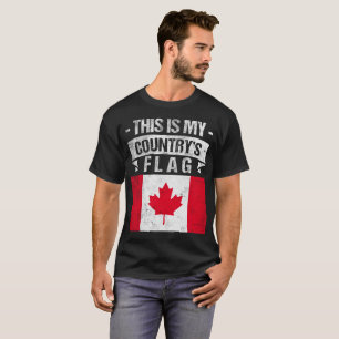 This is My Country's Flag Canadian Flag Day tshirt