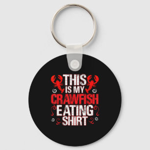 This Is My Crawfish Eating Shirt Funny Crawfish Lo Key Ring