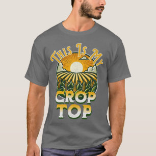 This Is My Crop Top