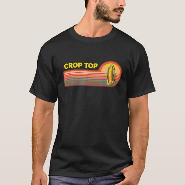 This Is My Crop Top Funny Farmer Farming Corn Fiel (Front)