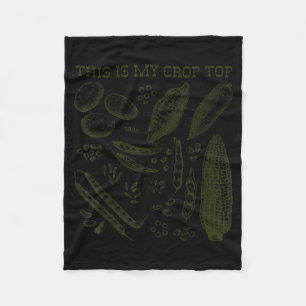 This Is My Crop Top Funny Gardening Pun Vegetable  Fleece Blanket