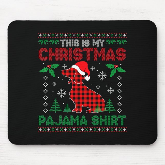 This Is My Dachshund Dog Red Plaid Christmas Ugly  Mouse Pad (Front)