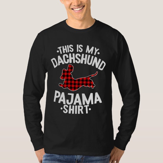 This Is My Dachshund Pajama T-Shirt (Front)