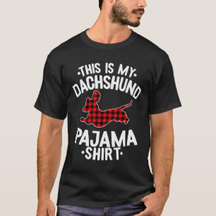 This Is My Dachshund Pajama T-Shirt