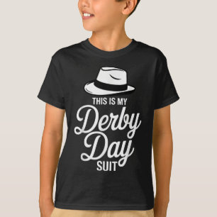 This Is My Derby Day Suit Funny Fedora Style T-Shirt
