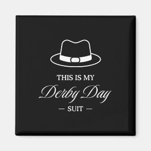 This Is My Derby Day Suit - Horse Racing Funny Der Magnet