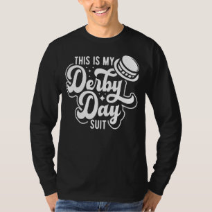 This Is My Derby Day Suit U2013 Horse Racing   T-Shirt